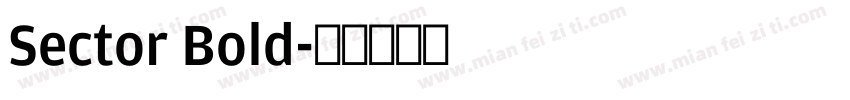 Sector Bold字体转换